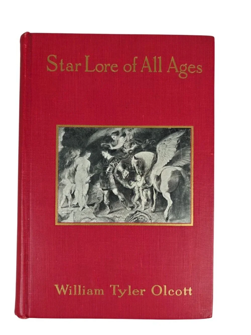 Star Lore Of All Ages William Tyler Olcott Hardcover 1911 Astronomy Mythology